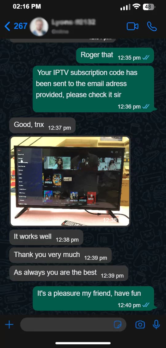Customer message confirming their IPTV service works well